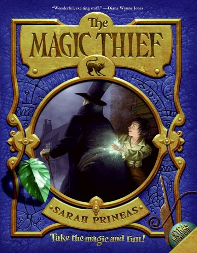 The Magic Thief (Magic Thief #1) book cover by Sarah Prineas