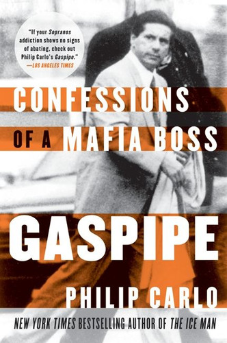 Gaspipe: Confessions of a Mafia Boss book cover by Philip Carlo