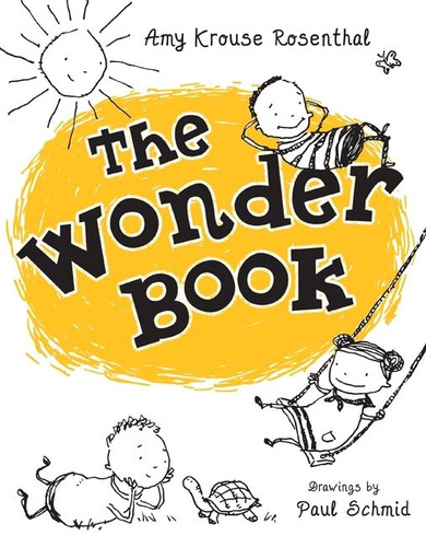 The Wonder Book book cover by Amy Krouse Rosenthal