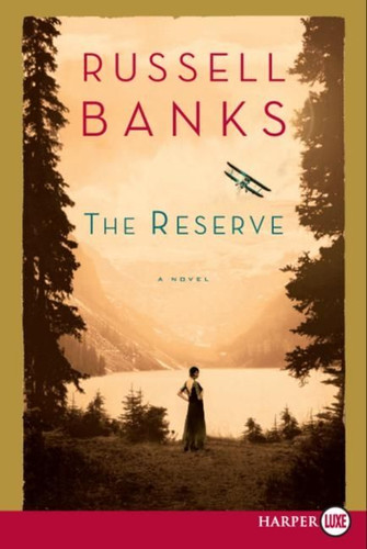 The Reserve book cover by Russell Banks