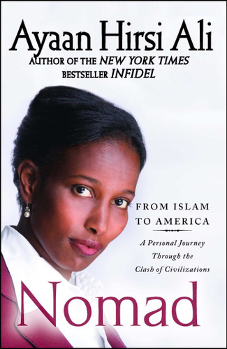 Nomad: From Islam to America: A Personal Journey Through the Clash of Civilizations book cover by Ayaan Hirsi Ali