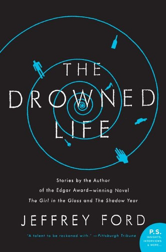 The Drowned Life book cover by Jeffrey Ford