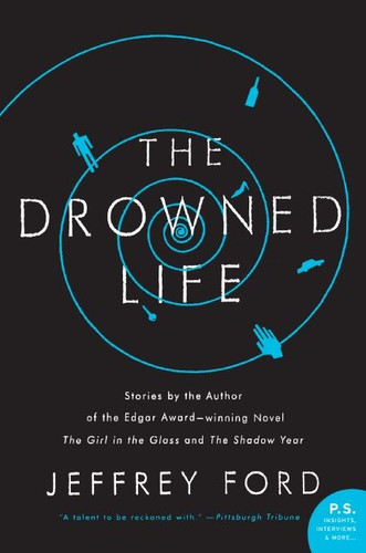 The Drowned Life book cover by Jeffrey Ford