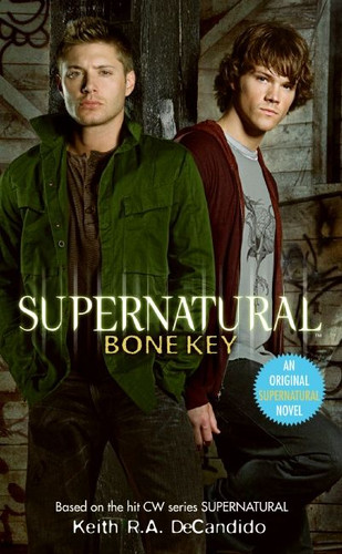 Supernatural: Bone Key (Supernatural Series #3) book cover by Keith R.A. DeCandido