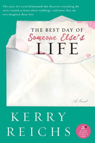 The Best Day of Someone Else's Life book cover by Kerry Reichs
