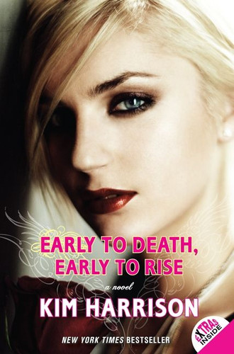 Early to Death, Early to Rise (Madison Avery #2) book cover by Kim Harrison