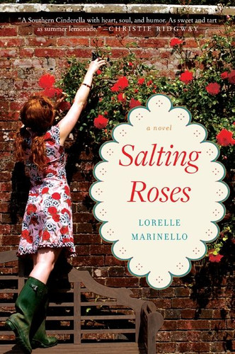 Salting Roses: A Novel book cover by Lorelle Marinello