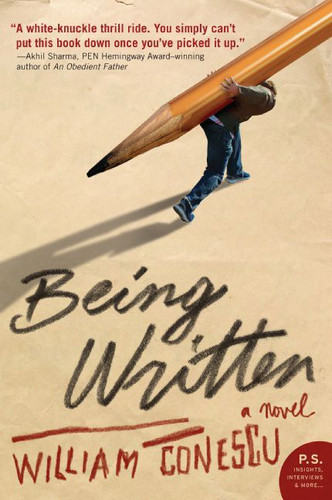 Being Written: A Novel book cover by William Conescu