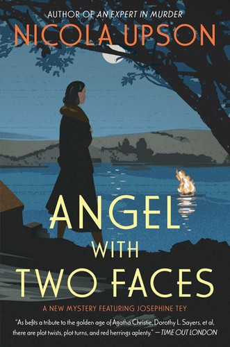 Angel with Two Faces: A Mystery Featuring Josephine Tey (Josephine Tey Mysteries #2) book cover by Nicola Upson