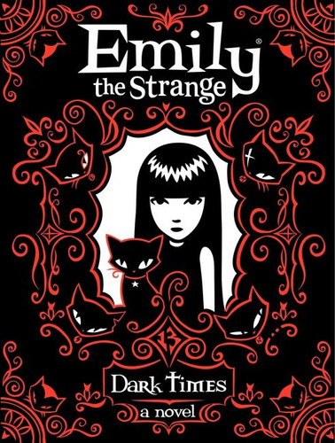 Emily the Strange: Dark Times (Emily the Strange #3) book cover by Rob Reger, Jessica Gruner