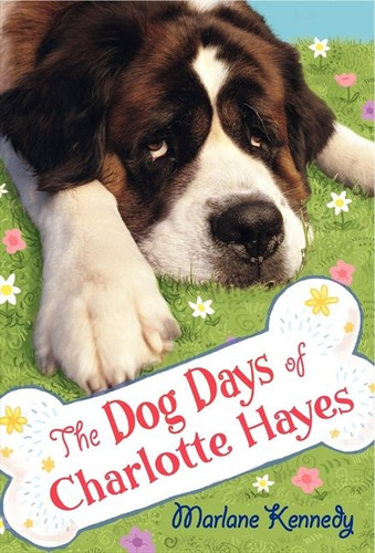 The Dog Days of Charlotte Hayes book cover by Marlane Kennedy