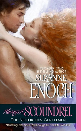 Always a Scoundrel: The Notorious Gentlemen book cover by Suzanne Enoch