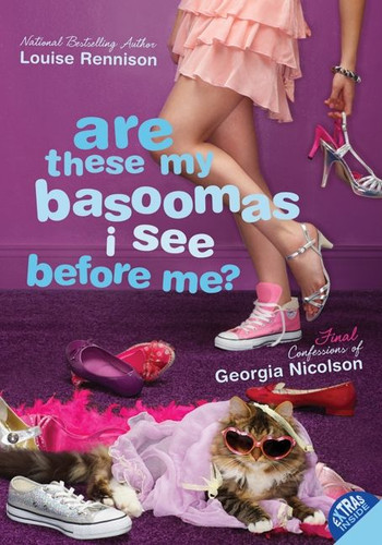Are These My Basoomas I See Before Me? (Confessions of Georgia Nicolson #10) book cover by Louise Rennison