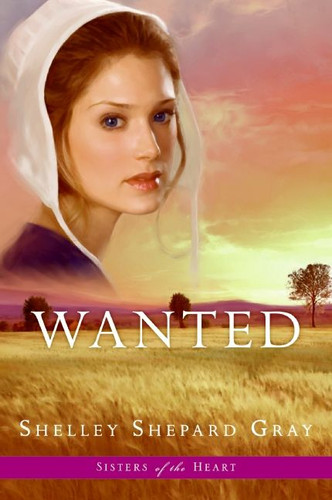 Wanted (Sisters of the Heart, Book 2) (Sisters of the Heart #2) book cover by Shelley Shepard Gray