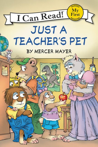 Little Critter: Just a Teacher's Pet (My First I Can Read) book cover by Mercer Mayer