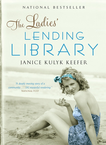 The Ladies' Lending Library book cover by Janice Kulyk Keefer