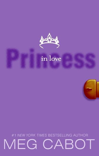 The Princess Diaries, Volume III: Princess in Love (Princess Diaries #3) book cover by Meg Cabot