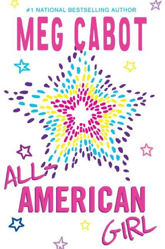 All-American Girl (All-American Girl #1) book cover by Meg Cabot