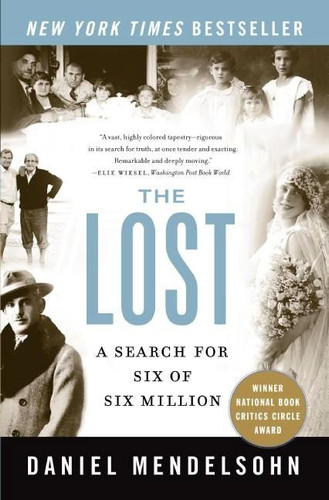 The Lost: A Search for Six of Six Million book cover by Daniel Mendelsohn