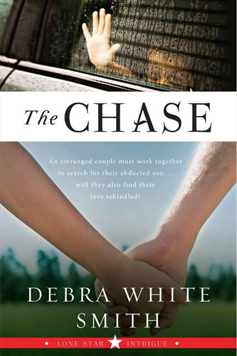 The Chase: Lone Star Intrigue, Book Three book cover by Debra White Smith