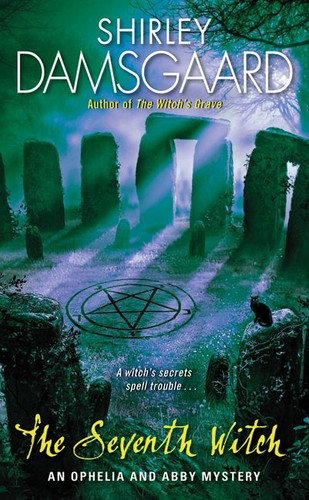 The Seventh Witch (Abby and Ophelia Series #5) book cover by Shirley Damsgaard
