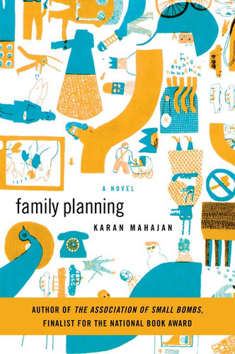 Family Planning: A Novel book cover by Karan Mahajan