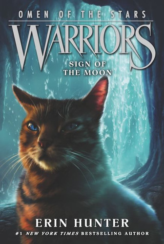 Warriors: Omen of the Stars #4: Sign of the Moon (Warriors: Omen of the Stars #4) book cover by Erin Hunter