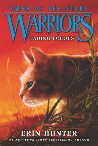 Warriors: Omen of the Stars #2: Fading Echoes (Warriors: Omen of the Stars #2) book cover by Erin Hunter