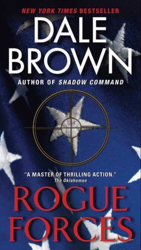 Rogue Forces (Patrick McLanahan #44) book cover by Dale Brown