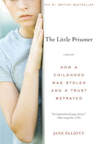 The Little Prisoner: A Memoir book cover by Jane Elliott