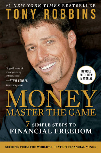 MONEY Master the Game: 7 Simple Steps to Financial Freedom (Tony Robbins Financial Freedom Series) book cover by Tony Robbins