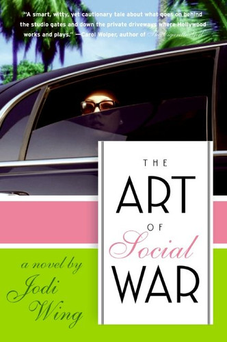 The Art of Social War: A Novel book cover by Jodi Wing