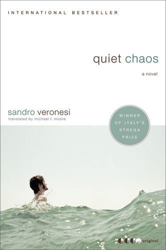 Quiet Chaos: A Novel book cover by Sandro Veronesi