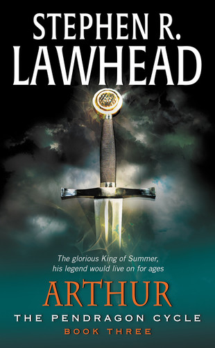 Arthur: Book Three of the Pendragon Cycle (Pendragon Cycle #3) book cover by Stephen R. Lawhead