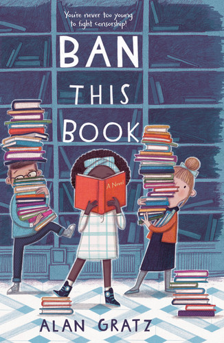 Ban This Book: A Novel [9780765385581]