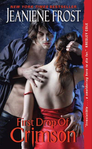 First Drop of Crimson (Night Huntress World #1) book cover by Jeaniene Frost