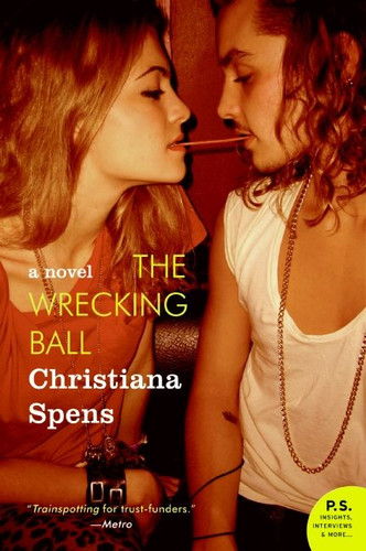The Wrecking Ball: A Novel book cover by Christiana Spens