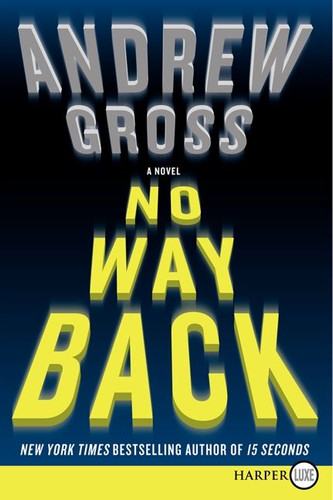 No Way Back: A Novel book cover by Andrew Gross