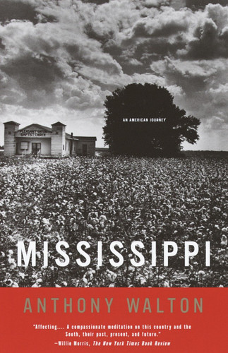 Mississippi: An American Journey (Vintage Departures) book cover by Anthony Walton