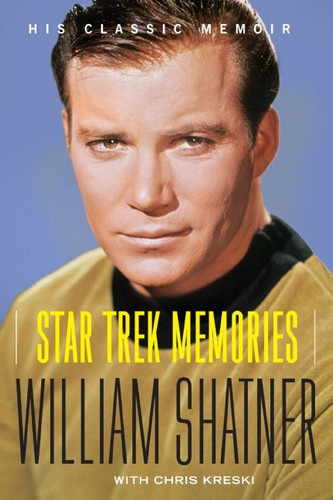 Star Trek Memories book cover by William Shatner, Chris Kreski