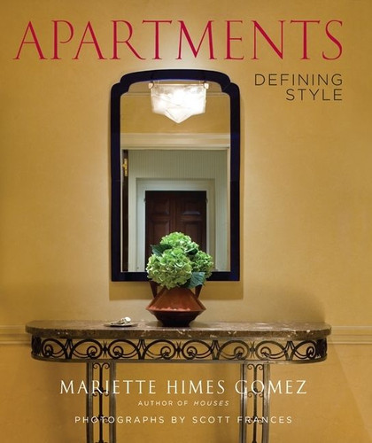 Apartments: Defining Style (Design #1) book cover by Mariette Himes Gomez
