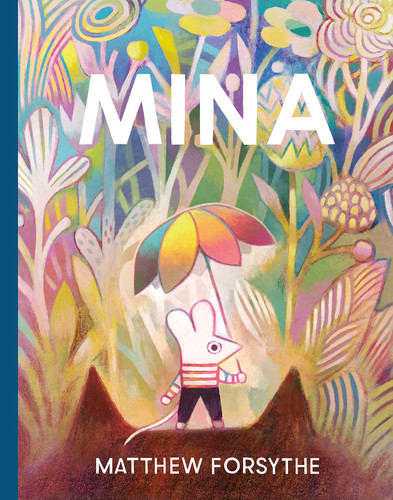 Mina book cover by Matthew Forsythe