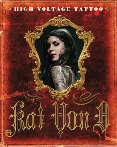 High Voltage Tattoo book cover by Kat Von D