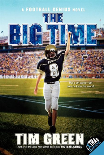 The Big Time (Football Genius #4) book cover by Tim Green