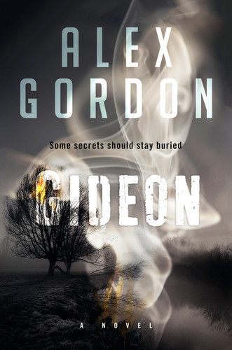 Gideon: A Novel book cover by Alex Gordon
