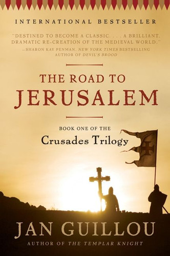 The Road to Jerusalem: Book One of the Crusades Trilogy (Crusades Trilogy #1) book cover by Jan Guillou