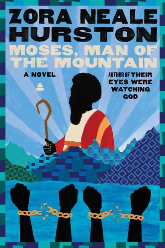 Moses, Man of the Mountain book cover by Zora Neale Hurston