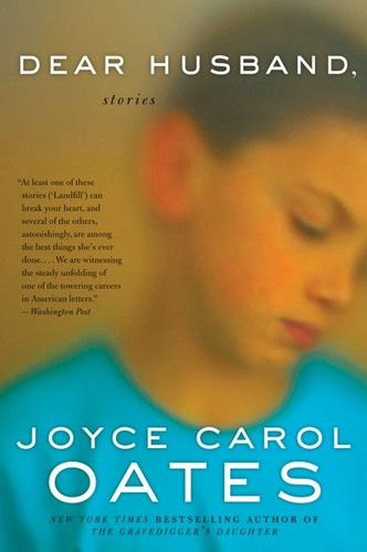 Dear Husband: Stories book cover by Joyce Carol Oates