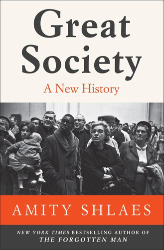 Great Society: A New History book cover by Amity Shlaes