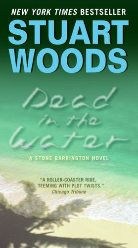 Dead in the Water: A Novel (Stone Barrington #3) book cover by Stuart Woods